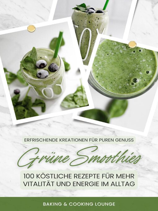 Title details for Grüne Smoothies by Baking & Cooking Lounge - Available